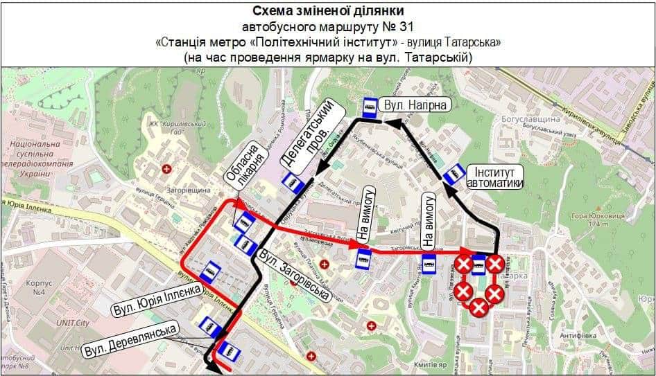 Схема зміненої ділянки автобусного маршруту №31 «Станція метро «Політехнічний інститут» — вулиця Татарська» під час ярмарку на вул. Татарській